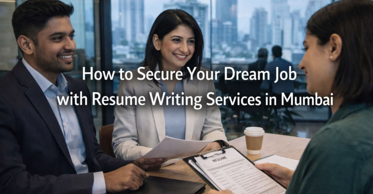 Securing your dream job in Mumbai